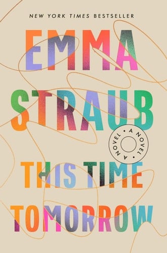 This Time Tomorrow A Novel