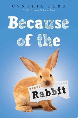 Because of the Rabbit (Scholastic Gold)