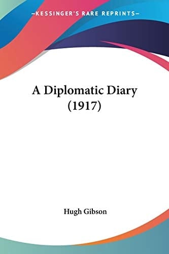A Diplomatic Diary (1917)