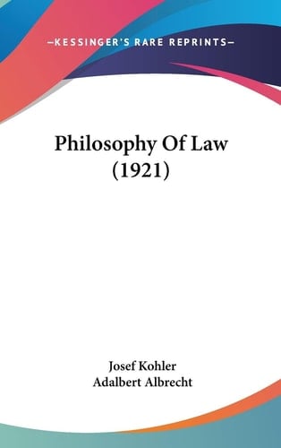 Philosophy Of Law (1921)