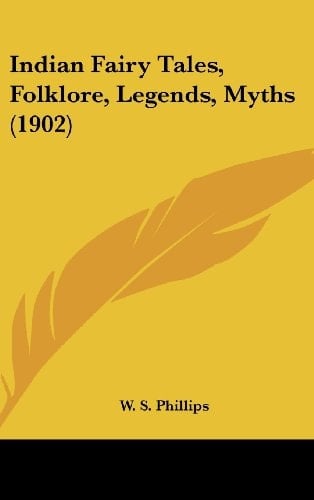 Indian Fairy Tales, Folklore, Legends, Myths (1902)