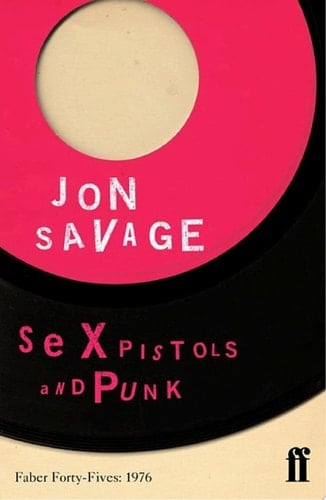 Sex Pistols and Punk Faber Forty-Fives: 1976
