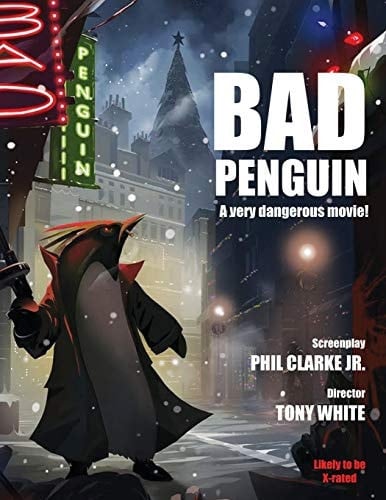 Bad Penguin A Very Dangerous Movie!