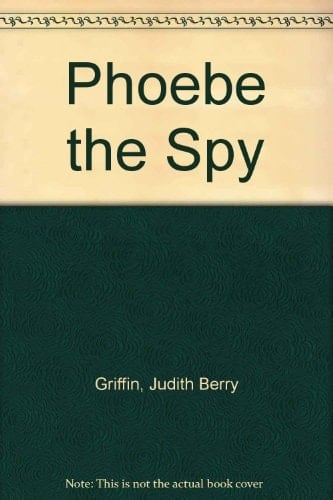 Phoebe the Spy