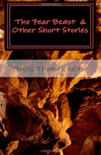 The Fear Beast and Other Short Stories