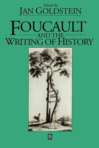 Foucault and The Writing of History
