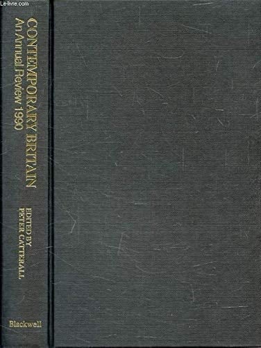 Contemporary Britain An Annual Review, 1990