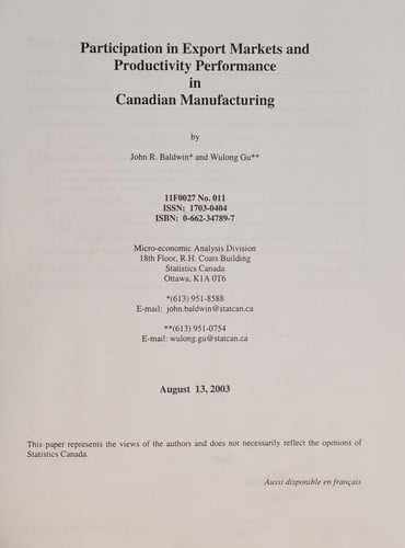 Participation in Export Markets and Productivity Performance in Canadian Manufacturing
