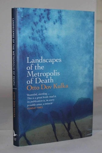 Landscapes of the Metropolis of Death Reflections on Memory and Imagination
