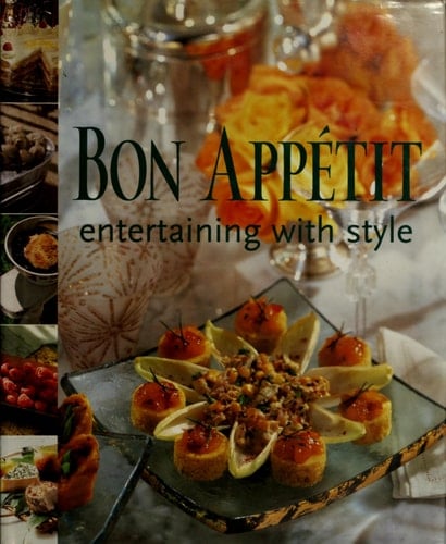 Bon Appétit Entertaining with Style