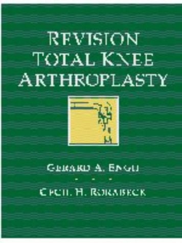 Revision Total Knee Arthroplasty