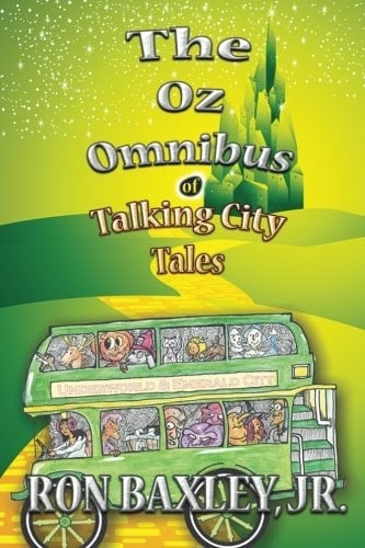 The Oz Omnibus of Talking City Tales