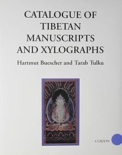 Catalogue of Oriental Manuscripts, Xylographs Etc. in Danish Collections Catalogue of Tibetan manuscripts and xylographs
