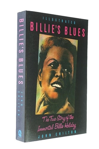 Billie's Blues A Survey of Billie Holiday's Career, 1933-1959