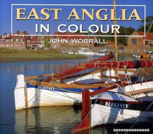 East Anglia in Colour
