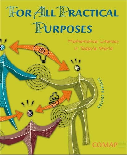 For All Practical Purposes Mathematical Literacy in Today's World
