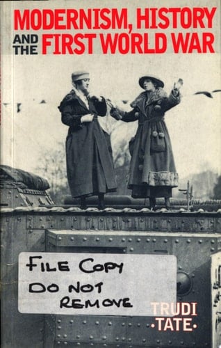 Modernism, History and the First World War