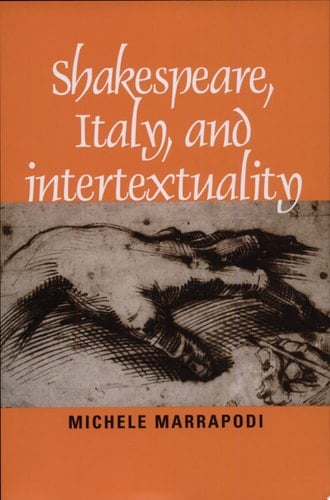 Shakespeare, Italy, and Intertextuality