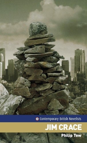 Jim Crace (Contemporary British Novelists)