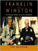 Franklin And Winston: An Intimate Portrait Of An Epic Friendship