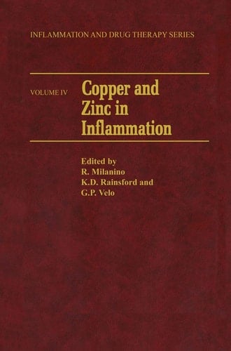 Copper and Zinc in Inflammation (Inflammation and Drug Therapy Series, 4)