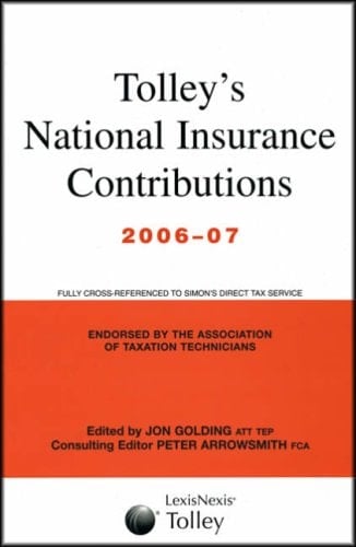 Tolley's National Insurance Contributions 2006-07 Main Annual
