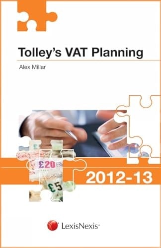 Tolley's VAT Planning 2012-13
