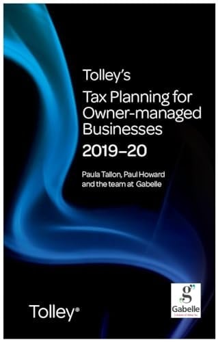 Tolley's Tax Planning for Owner-Managed Businesses 2019-20