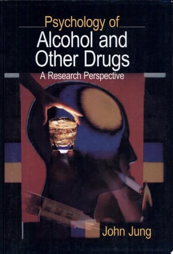 Psychology of Alcohol and Other Drugs A Research Perspective