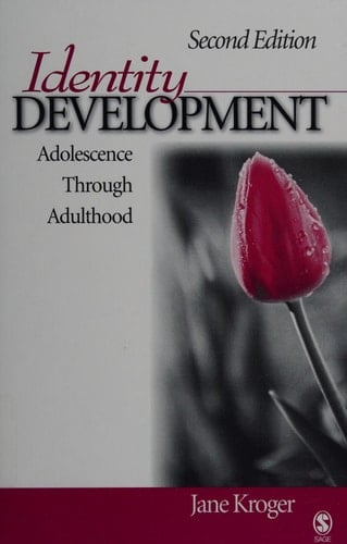 Identity Development Adolescence Through Adulthood
