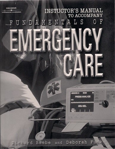 Fundamentals of Emergency Care