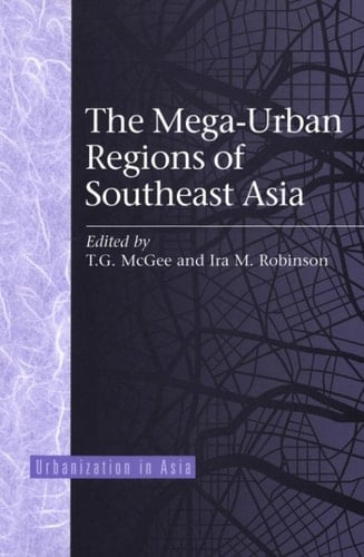 Mega Urban Regions of Southeast Asia