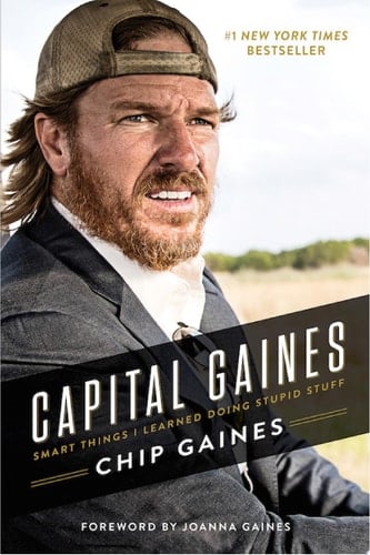 Capital Gaines Smart Things I Learned Doing Stupid Stuff