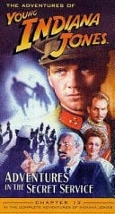 The Adventures of Young Indiana Jones Adventures in the Secret Service