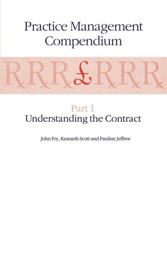 Practice Management Compendium Part 1: Understanding the Contract