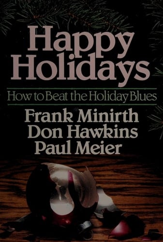 Happy Holidays How to Beat the Holiday Blues