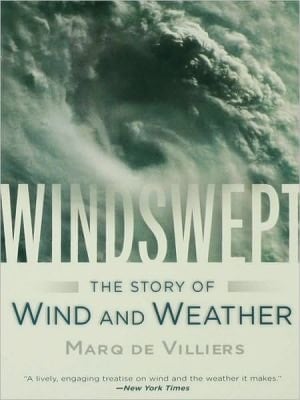 Windswept The Story of Wind and Weather