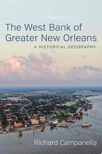 The West Bank of Greater New Orleans
