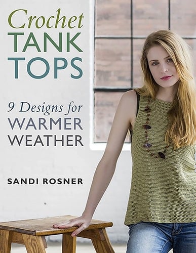 Crochet Tank Tops 9 Designs for Warmer Weather