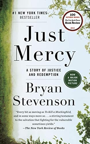 Just Mercy A Story of Justice and Redemption