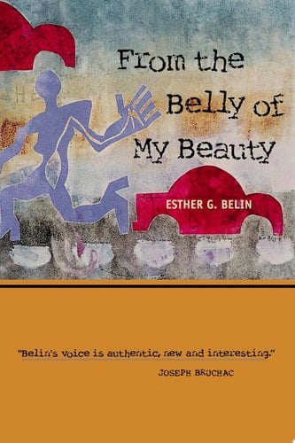 From the Belly of My Beauty Poems