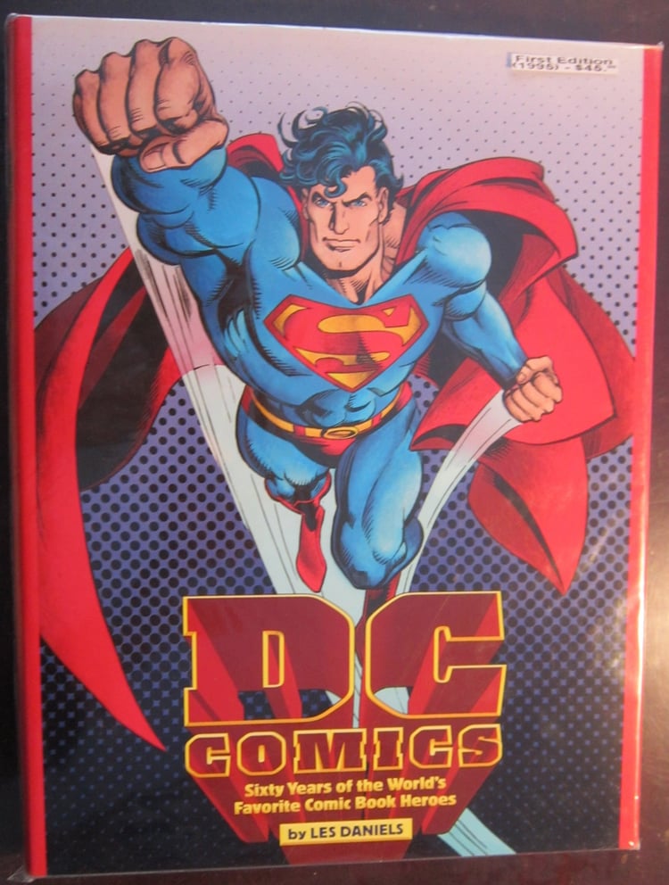 DC Comics Sixty Years of the World's Favorite Comic Book Heroes