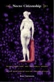 Necro Citizenship: Death, Eroticism, and the Public Sphere in the Nineteenth-Century United States (New Americanists)