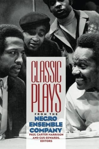 Classic Plays from the Negro Ensemble Company