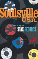 Soulsville U.S.A. The Story of Stax Records