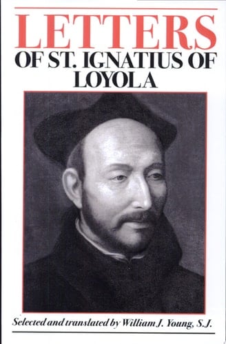 Letters of St. Ignatius of Loyola