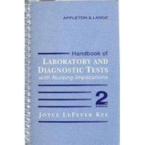 Handbook of Laboratory and Diagnostic Tests with Nursing Implications