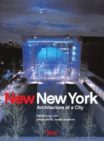 New New York Architecture of a City