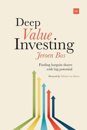 Deep Value Investing Finding Bargain Shares with Big Potential
