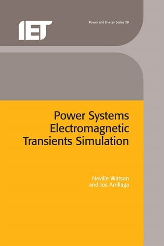 Power Systems Electromagnetic Transients Simulation